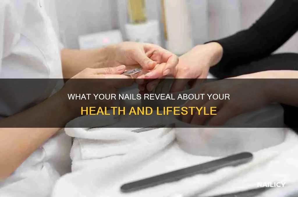 what do your nails say