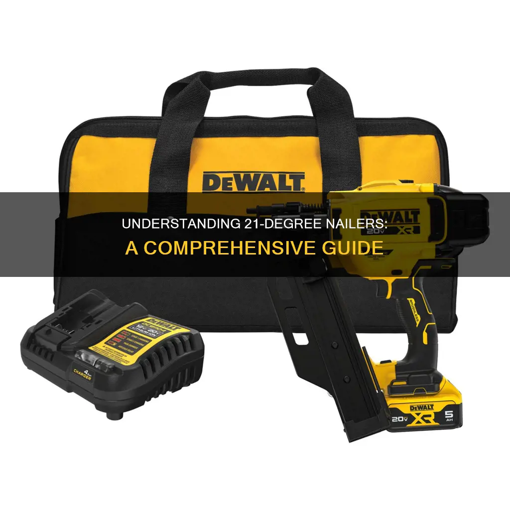 what does 21 degree nailer mean