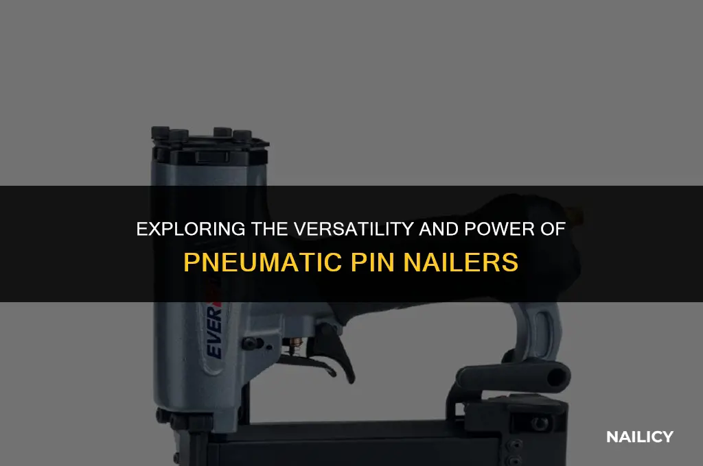what does a pin nailer