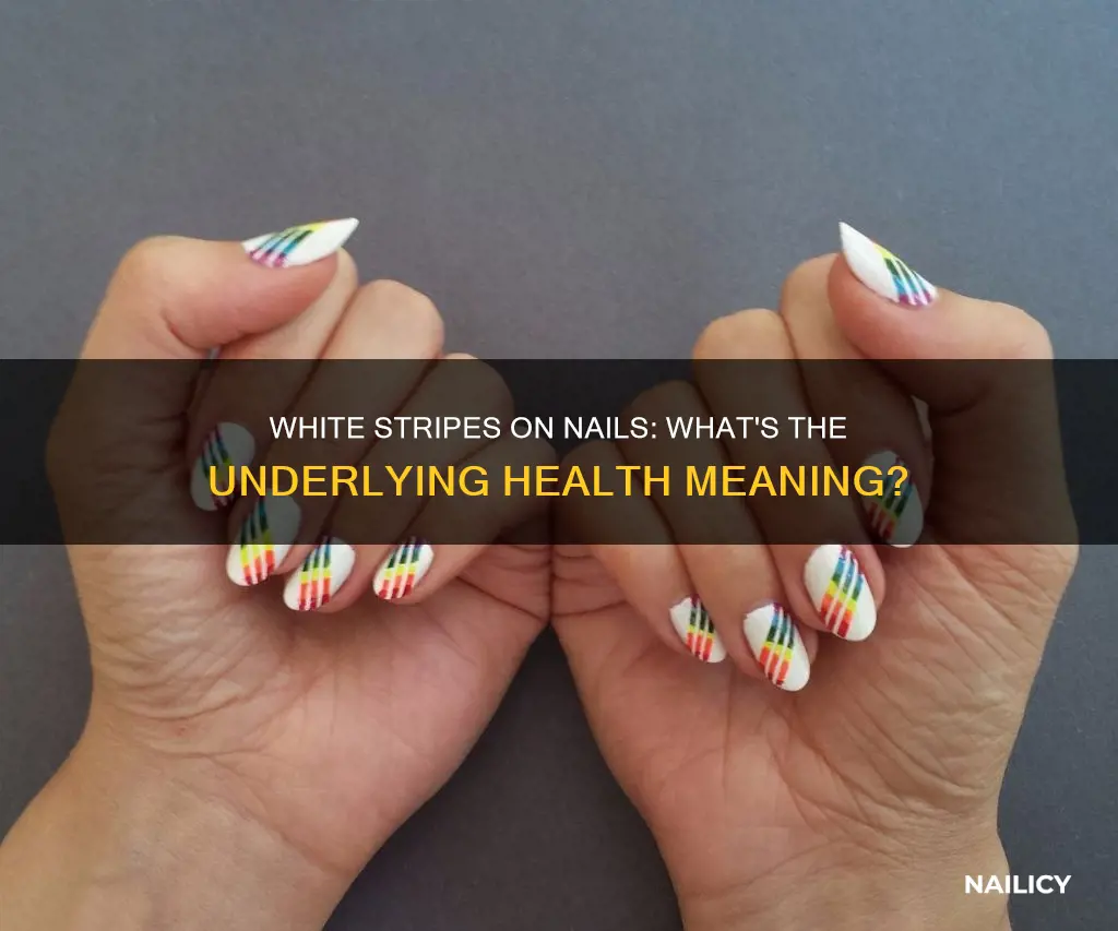 what does a white stripe on your nail mean