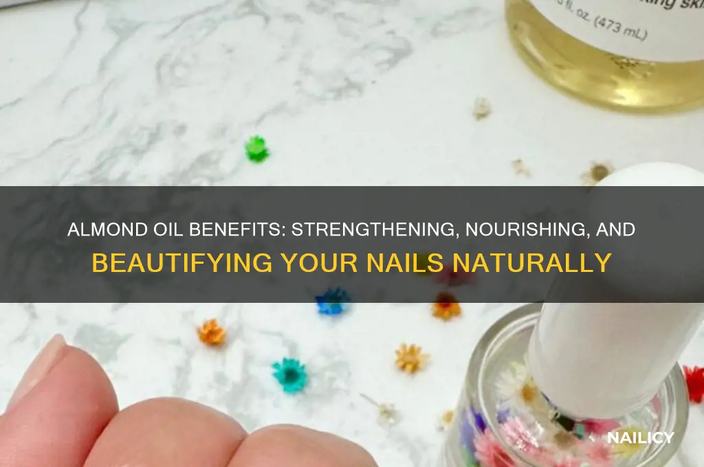 what does almond oil do for nails