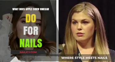 Apple Cider Vinegar Benefits: Strengthening and Beautifying Your Nails Naturally