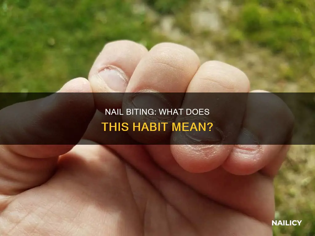 what does biting of nails mean