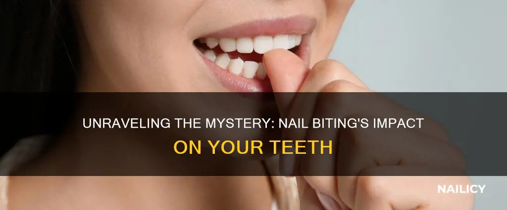 what does biting your finger nails do to your teeth