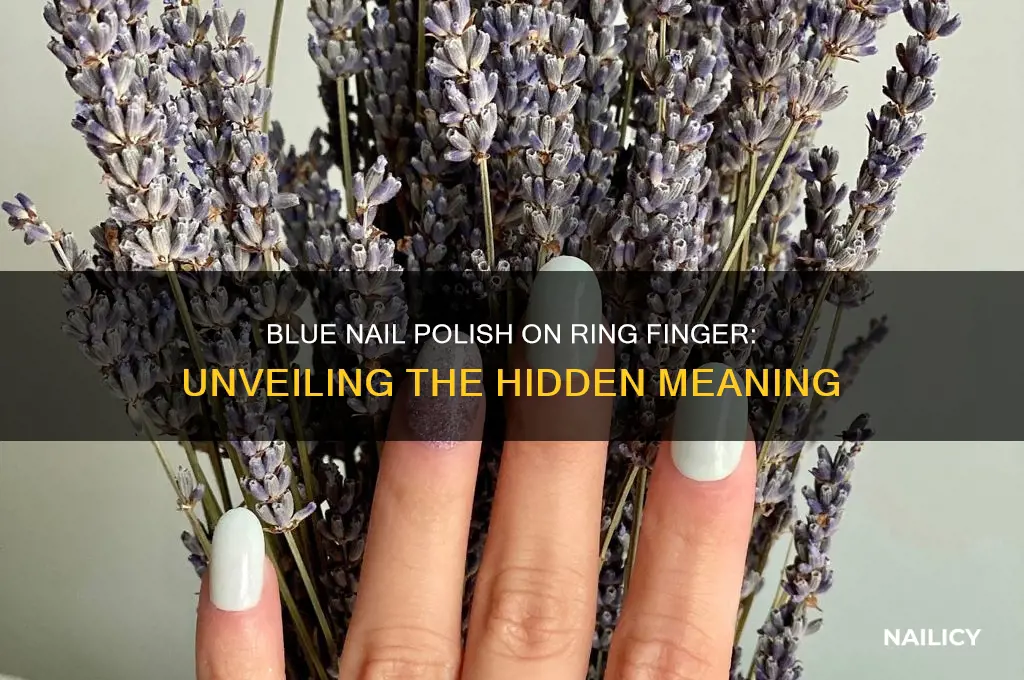 what does blue nail polish on ring finger mean
