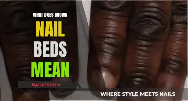 Brown Nail Beds: What's the Underlying Meaning?