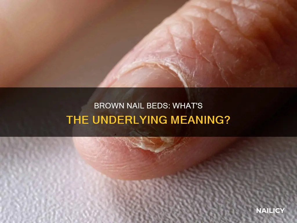 what does brown nail beds mean