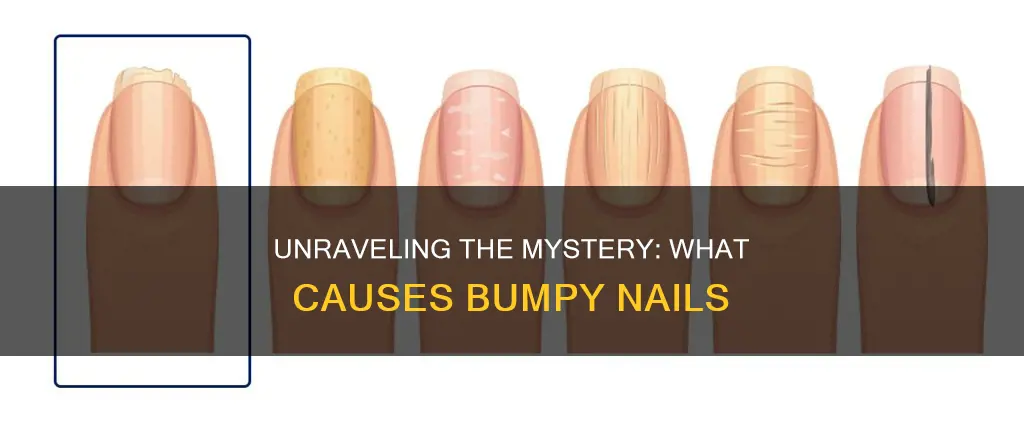 what does bumpy nails mean