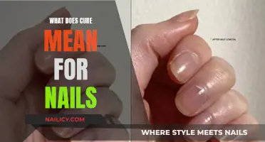 Nail Health: Understanding the True Meaning of 'Cure