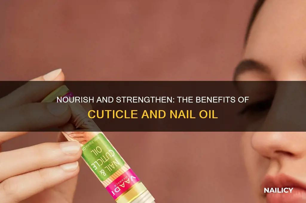 what does cuticle and nail oil do