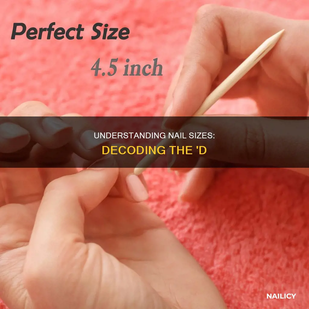 what does d mean in nail size