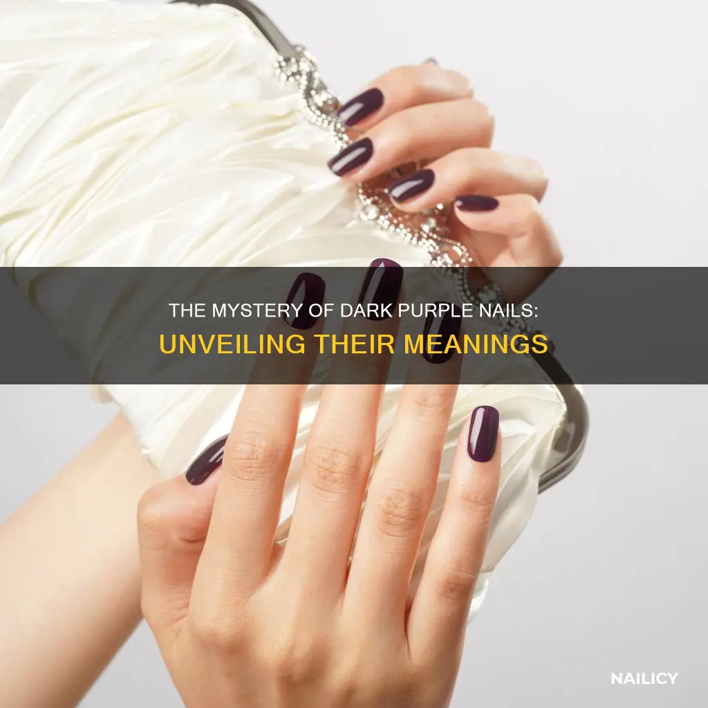 what does dark purple nails mean