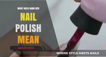 Decoding Dark Red Nail Polish: Symbolism, Style, and Significance Explained
