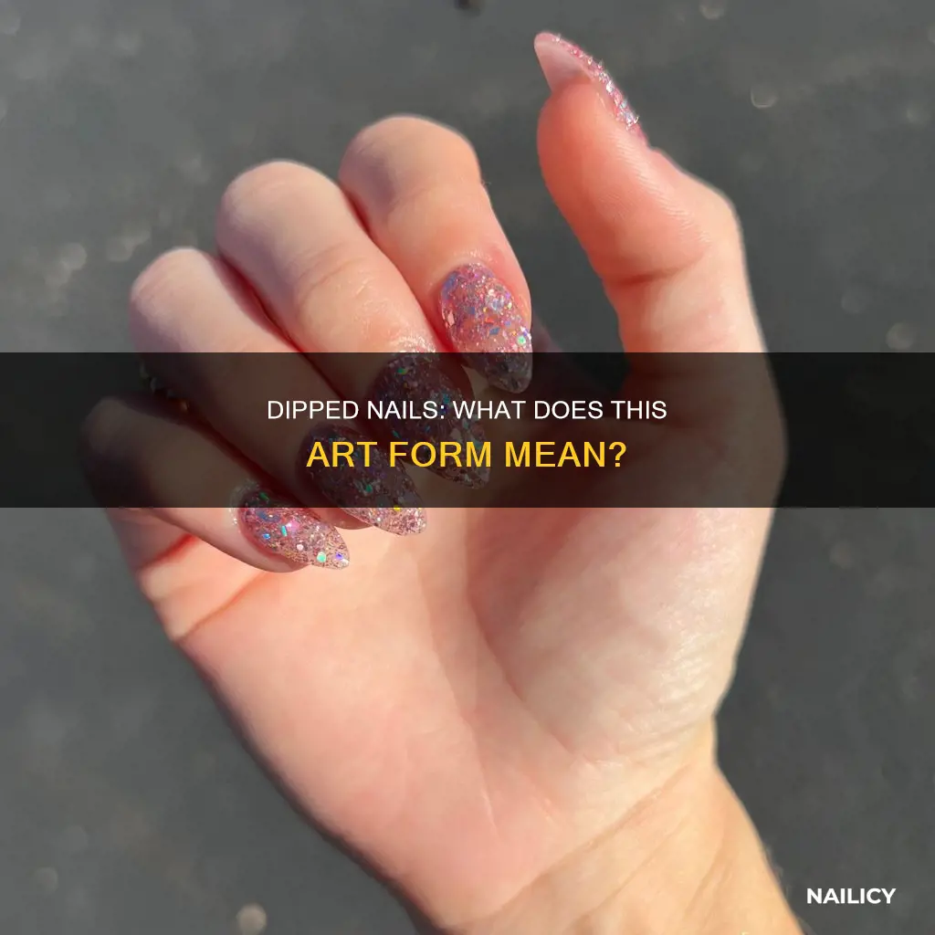 what does dipped nails mean