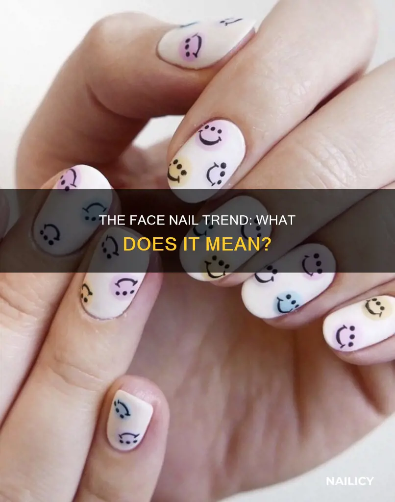 what does face nail mean