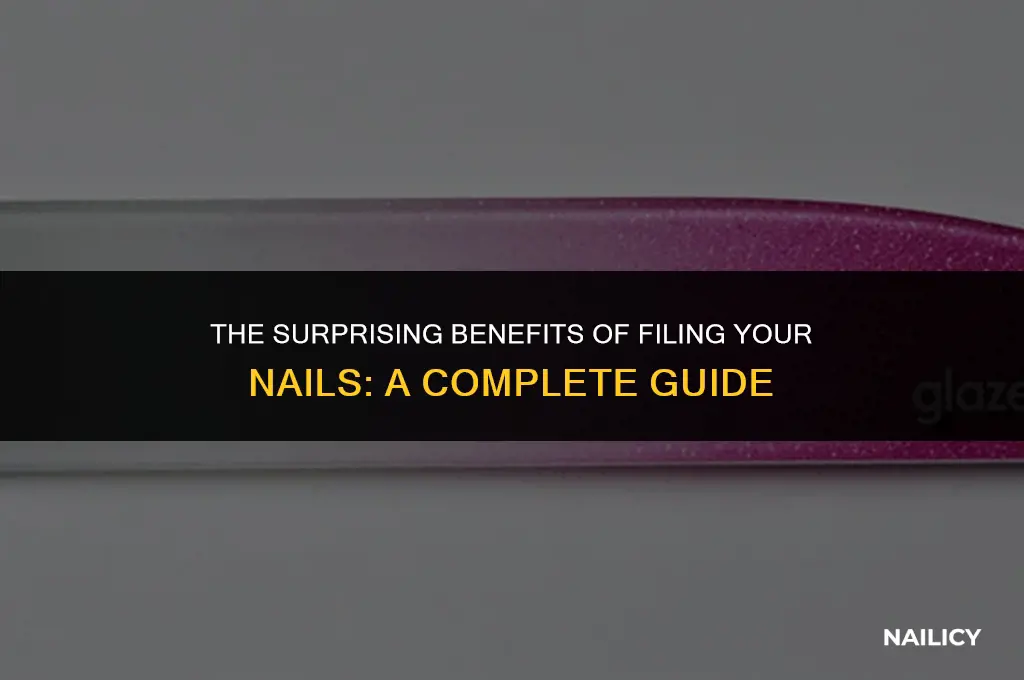 what does filing nails do