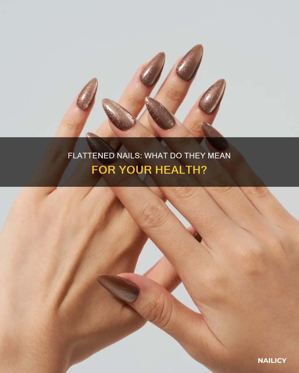 what does flattened nails mean