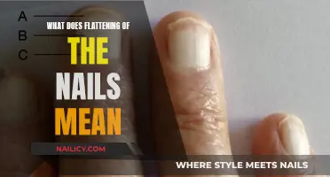 The Significance of Flattened Nails and What They Mean