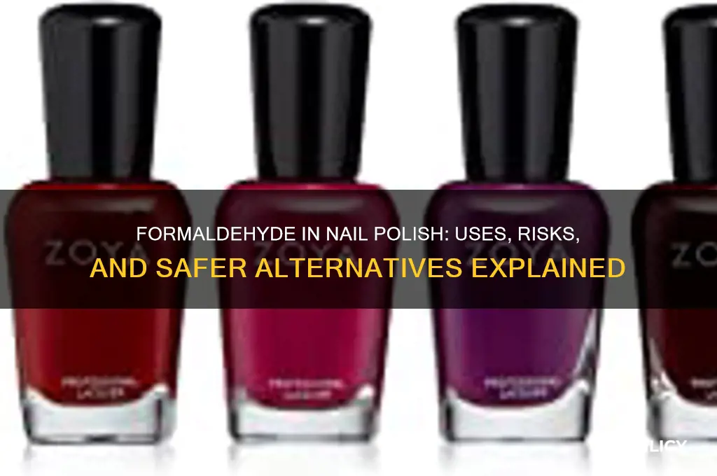 what does formaldehyde do in nail polish