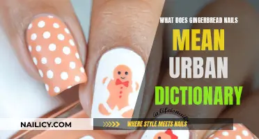 Gingerbread Nails: Urban Dictionary's Surprising Definition and History