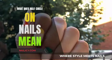 Unraveling the Mystery: What Does a Half Circle on Nails Symbolize?