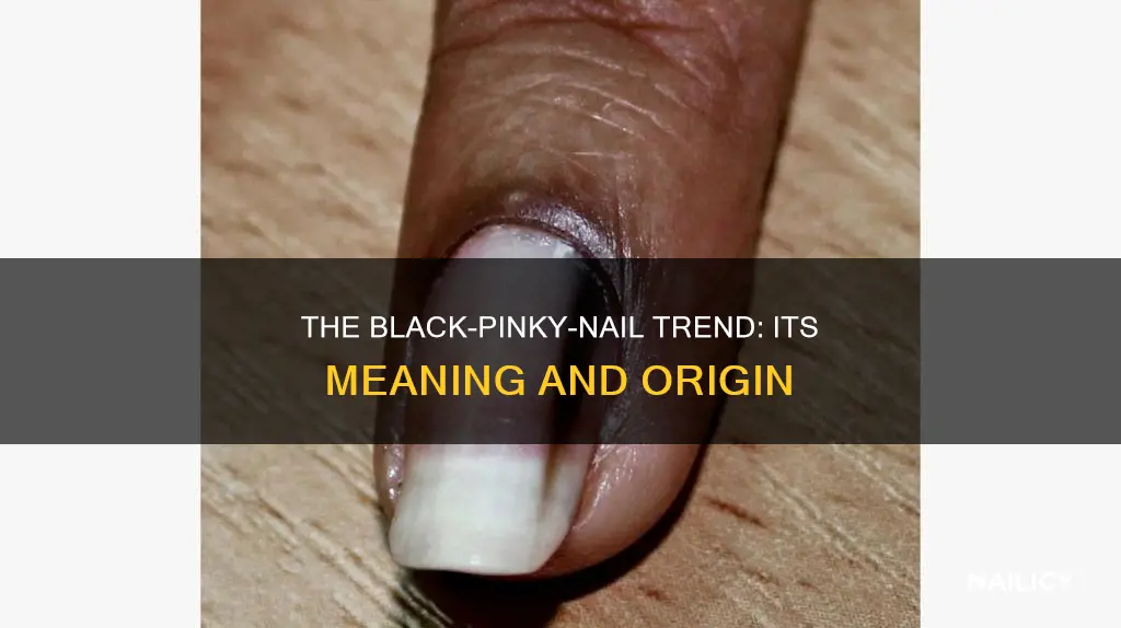 what does having one pinky nail painted black mean