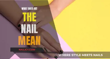 The True Meaning of "Hit the Nail
