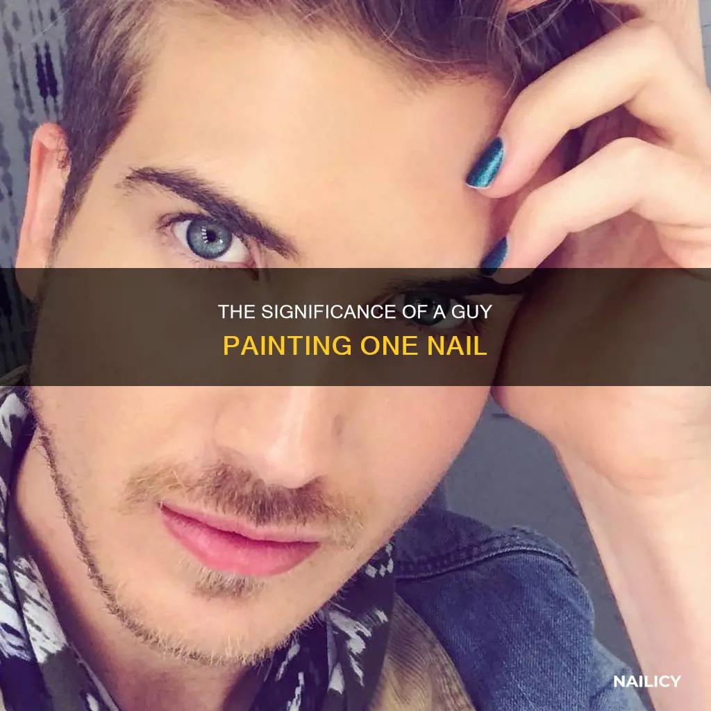 what does it mean if a guy paints one nail