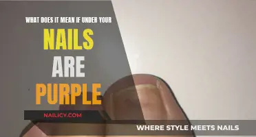 Purple Under Your Nails: What Does it Mean?