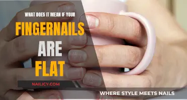 Fingernail Flatness: Understanding the Possible Causes and Solutions