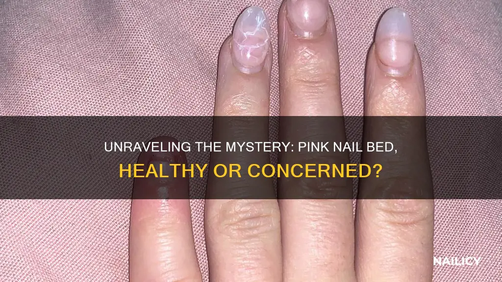 what does it mean if your nail bed is pink