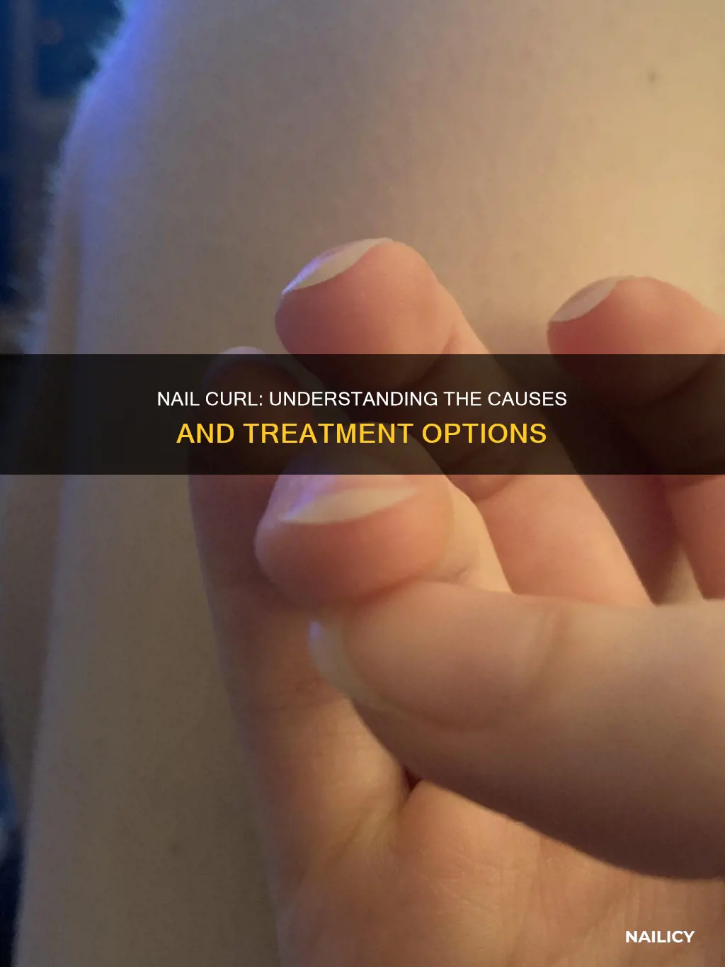 what does it mean if your nails curl down