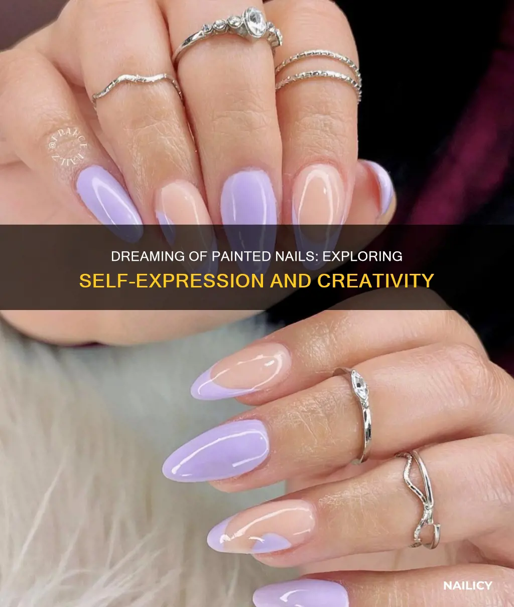 what does it mean to dream of painting your nails