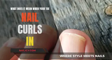 Toe Nail Curls: What Your Body is Telling You