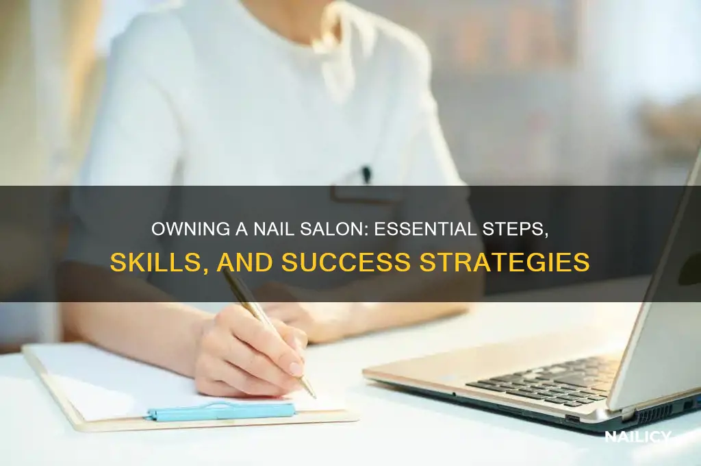 what does it take to own a nail salon