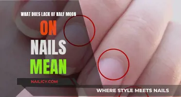 Unraveling the Mystery: What Lack of Half Moon on Nails Signifies