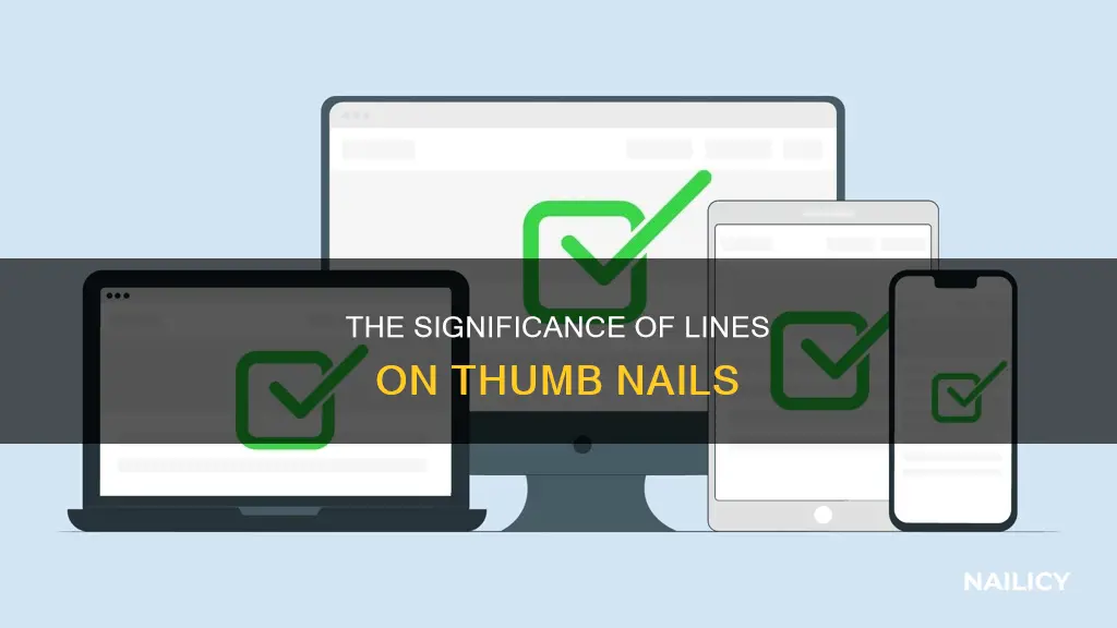 what does line on thumb nail mean