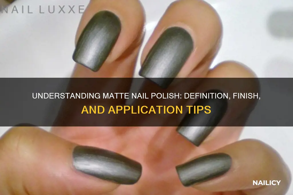 what does matte mean in nail polish