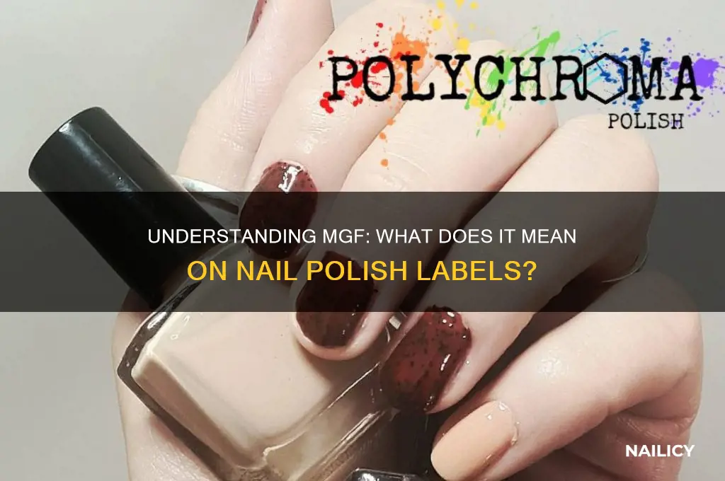what does mgf stand for on nail polish