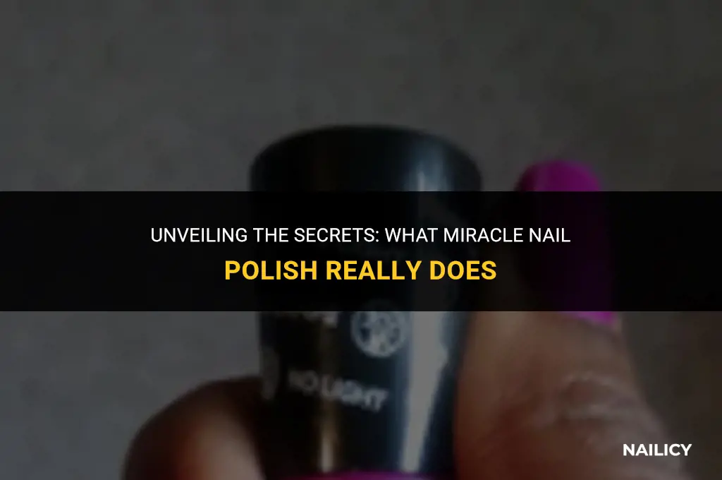 what does miracle nail do
