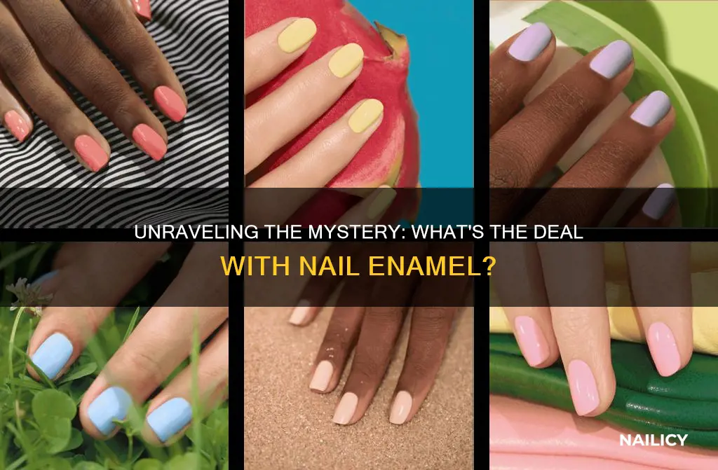 what does nail enamel mean