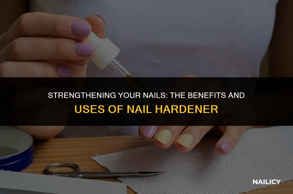 what does nail hardner do
