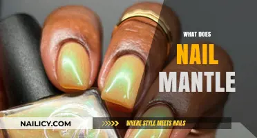 Exploring the Meaning and Significance of Nail Mantle