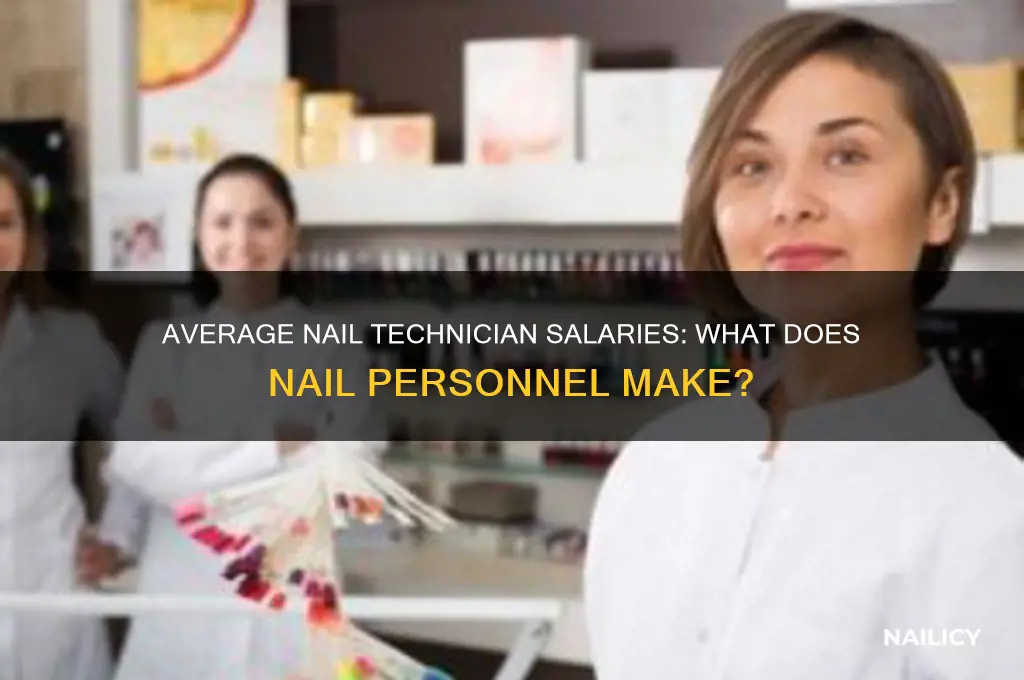 what does nail personnel make on average