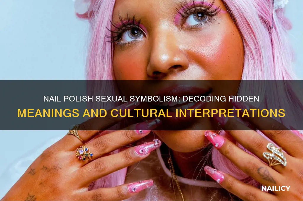 what does nail polish mean sexually