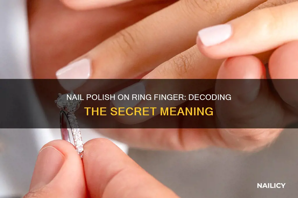 what does nail polish on ring finger mean
