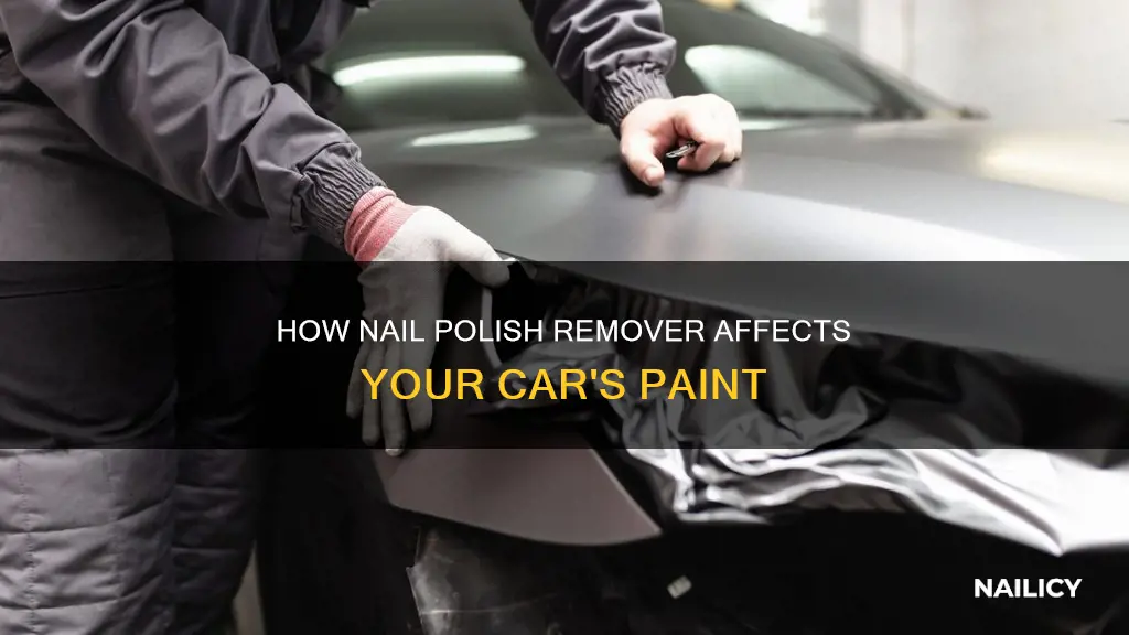 what does nail polish remover do to a car