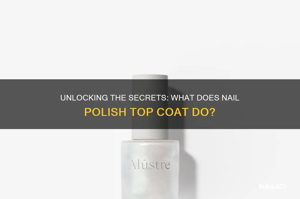 what does nail polish top coat do