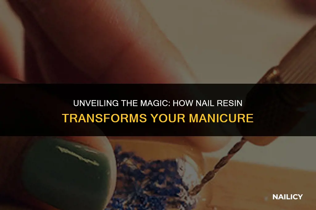 what does nail resin do