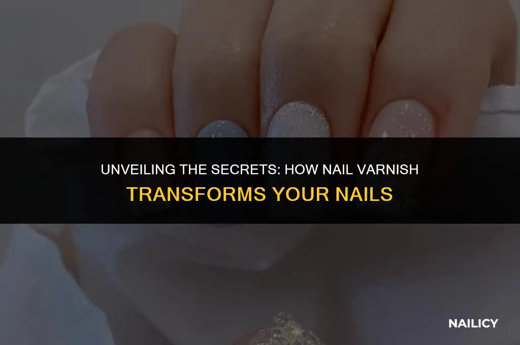 what does nail varnish do